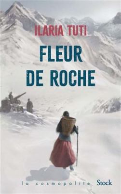 Fleur de roche [French] 2234091357 Book Cover