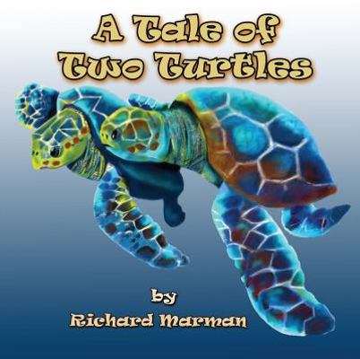 A Tale of Two Turtles 1925680894 Book Cover