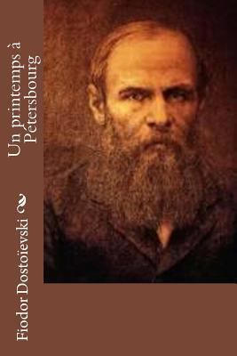 Un printemps à Pétersbourg [French] 1532788045 Book Cover