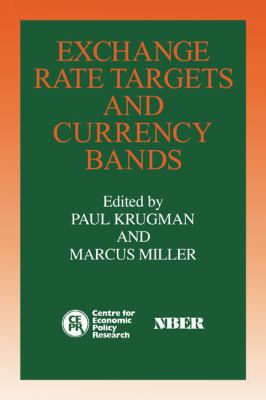 Exchange Rate Targets and Currency Bands B007Z001H0 Book Cover