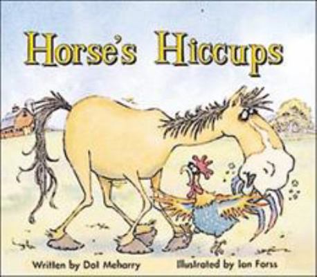 Horse's Hiccups: Set A Early Guided Readers (St... 0769902588 Book Cover