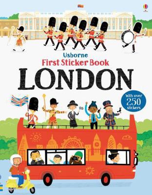 First Sticker Book London (First Sticker Books) 1474933432 Book Cover