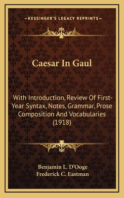 Caesar in Gaul: With Introduction, Review of Fi... 1164816977 Book Cover