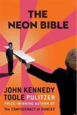 The Neon Bible 1611854989 Book Cover