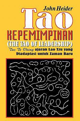 Kepemimpinan Tao Te Ching Ajaran Lao Tzu Yang D... [Indonesian] 0893344869 Book Cover