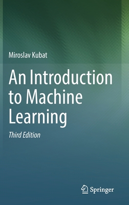 An Introduction to Machine Learning 3030819345 Book Cover