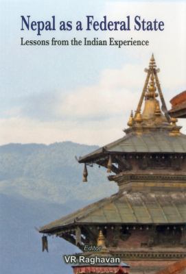 Nepal as a Federal State: Lessons from Indian E... 9382652019 Book Cover