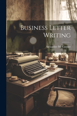 Business Letter Writing 1022231332 Book Cover