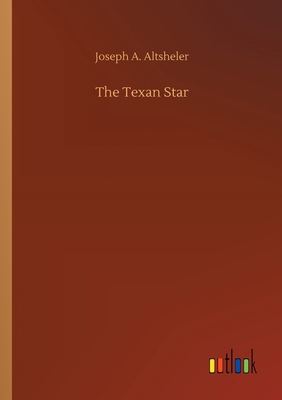 The Texan Star 3734068800 Book Cover