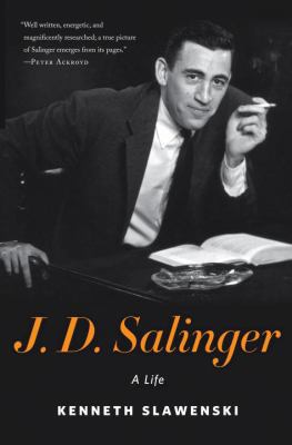 J. D. Salinger: A Life B00CVDRAC0 Book Cover