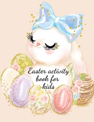 Easter activity book for kids 1716233860 Book Cover