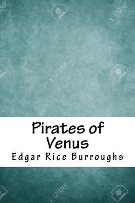 Pirates of Venus 1718868324 Book Cover