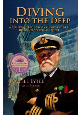 Diving into the Deep: A Gripping True Story of ... 0996206752 Book Cover