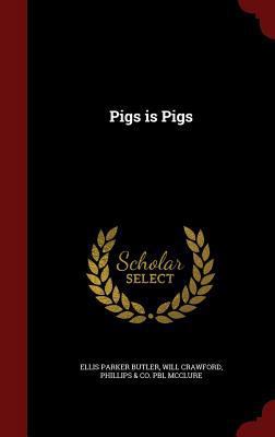 Pigs is Pigs 1296496546 Book Cover
