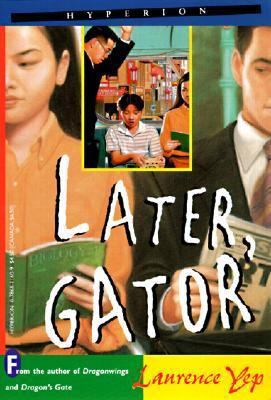 Later, Gator 0613023560 Book Cover
