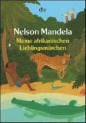 Meine afrikanischen Lieblingsmärchen [German] 3423209240 Book Cover