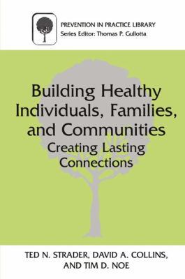 Building Healthy Individuals, Families, and Com... 0306463180 Book Cover
