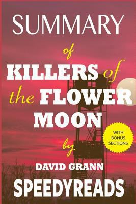 Summary of Killers of the Flower Moon by David Grann 1719156239 Book Cover
