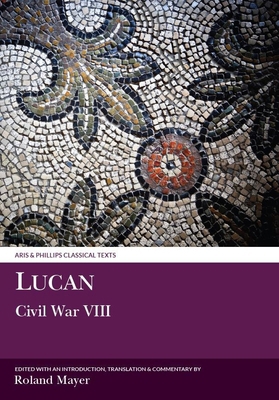 Lucan: Civil War VIII 0856681768 Book Cover