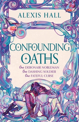 Gollancz Confounding Oaths A standalone Regency... 1399616501 Book Cover