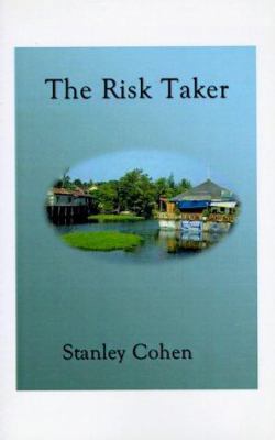 The Risk Taker 1585007382 Book Cover