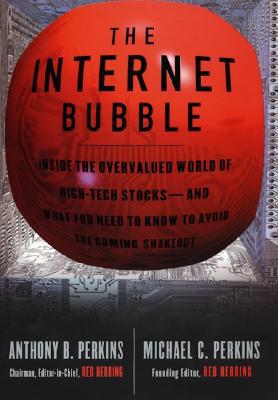 Internet Bubble, The 0066640008 Book Cover