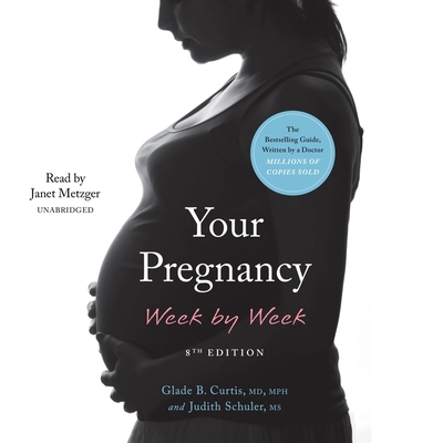 Your Pregnancy Week by Week, 8th Edition B0BWQQ6JYF Book Cover