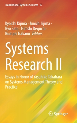 Systems Research II: Essays in Honor of Yasuhik... 9811699402 Book Cover