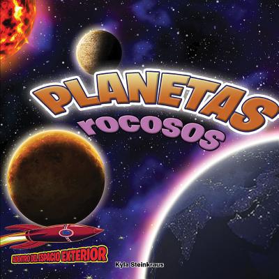 Planetas Rocosos: Mercurio, Venus, La Tierra Y ... [Spanish] 1683422961 Book Cover