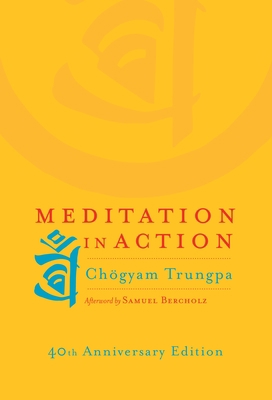 Meditation in Action 159030876X Book Cover