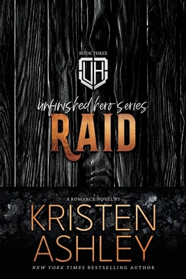 Raid: An Unfinished Hero Novel 0615766412 Book Cover