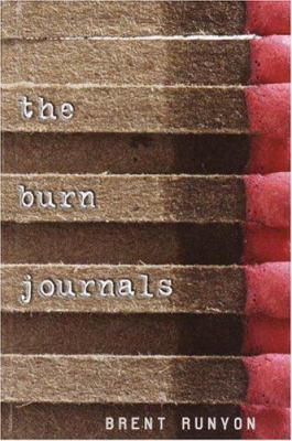 The Burn Journals 0375926216 Book Cover
