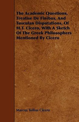 The Academic Questions, Treatise De Finibus, An... 144467336X Book Cover