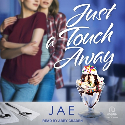 Just a Touch Away B0CJTDLS24 Book Cover