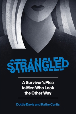 Strangled B0G8RZX8LV Book Cover