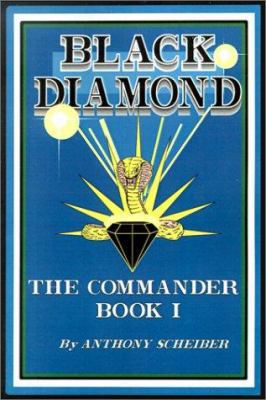 Black Diamond: The Commander 0595204260 Book Cover