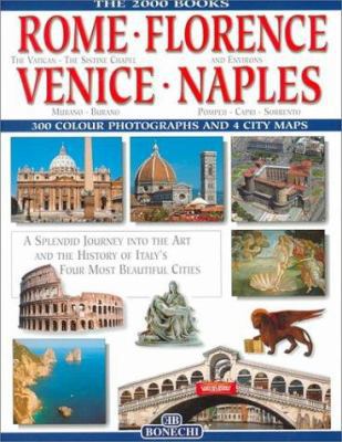 Rome, Florence, Venice, Naples 8847600375 Book Cover