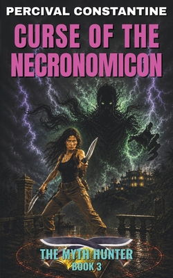 Curse of the Necronomicon: A Pulp Adventure (Th... B0HJNXFZGY Book Cover