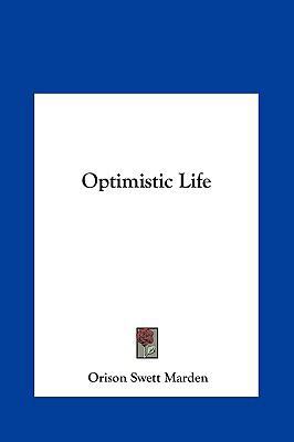 Optimistic Life 116136160X Book Cover