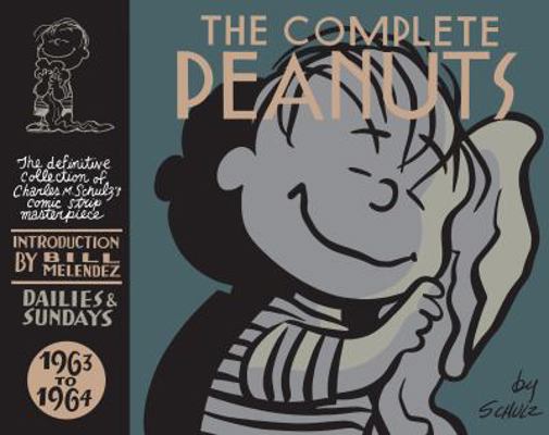 The Complete Peanuts 1963-1964. by Charles M. S... 1847678149 Book Cover