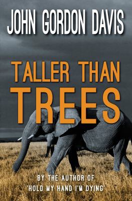 Taller Than Trees 0755154053 Book Cover