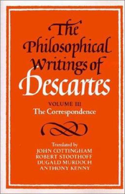 The Philosophical Writings of Descartes: Volume 2 0521288088 Book Cover