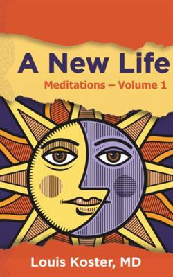 Paperback Una Nueva Vida : Meditaciones Volumen 1 Book