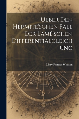 Ueber Den Hermite'schen Fall Der Lamé'schen Dif... [German] 1021633488 Book Cover