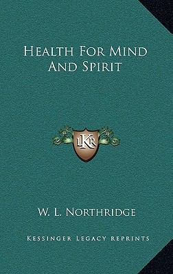 Health for Mind and Spirit 116448608X Book Cover