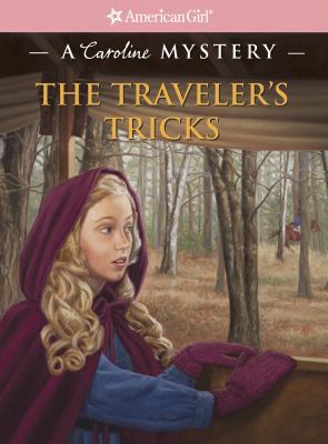 The Traveler's Tricks: A Caroline Mystery 1609583671 Book Cover