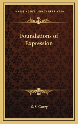 Foundations of Expression 1163370991 Book Cover