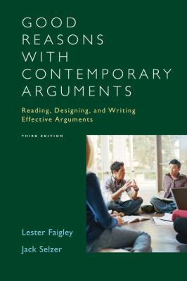 Good Reasons with Contemporary Arguments: Readi... 0321364961 Book Cover