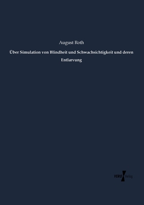 Über Simulation von Blindheit und Schwachsichti... [German] 3737211671 Book Cover