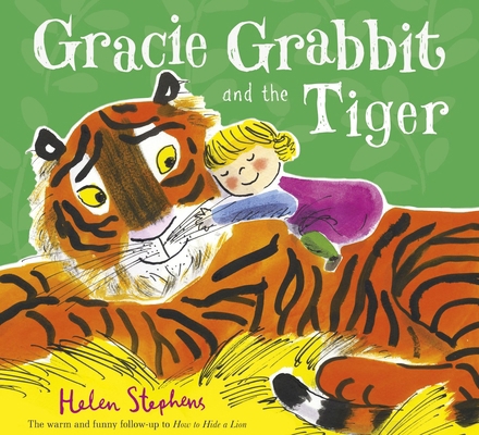 Gracie Grabbit and the Tiger [Unknown] 140715804X Book Cover